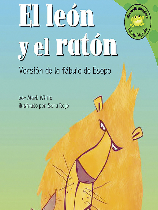 Title details for El leon y el raton by Mark White - Available